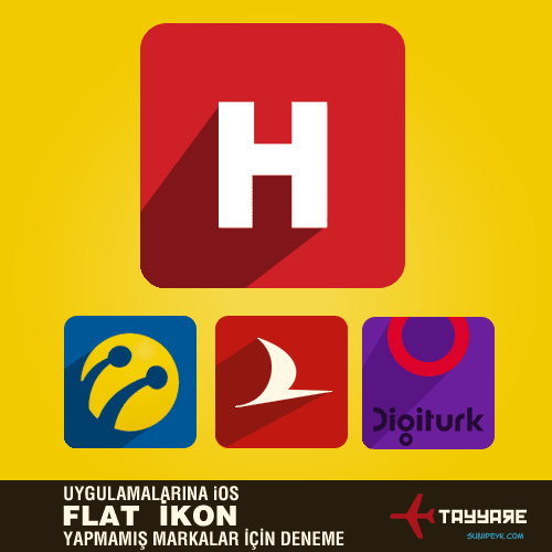 Uygulamalarına flat ikon yapmamış markalar için deneme