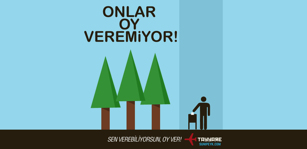 oy ver ağaçlar veremiyor