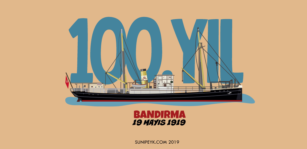 Bandırma vapuru, 19 mayıs 1919 100. yıl