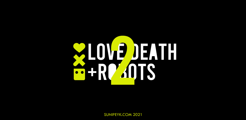 love death and robots 2