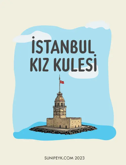 Bir İstanbul Simgesi: Kız Kulesi