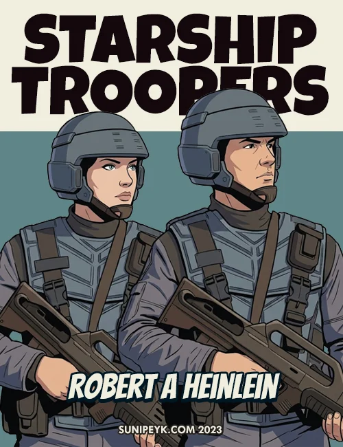 Robert A. Heinlein ve Yıldız Gemisi Askerleri