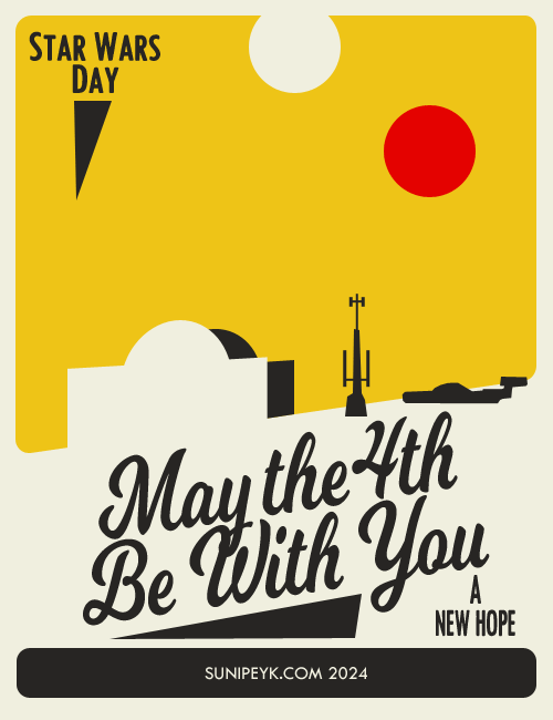 May The Fourth Be With You 2024