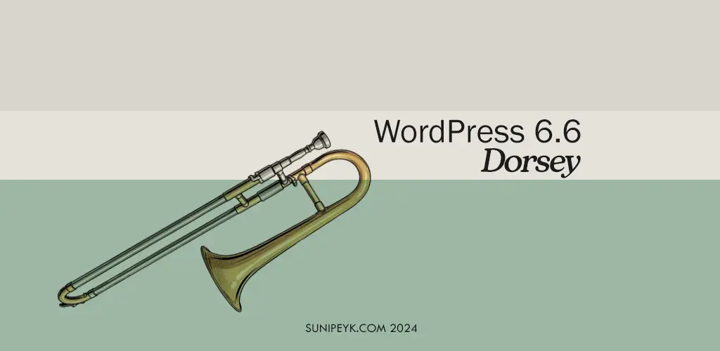 wordpress 6.6 dorsey