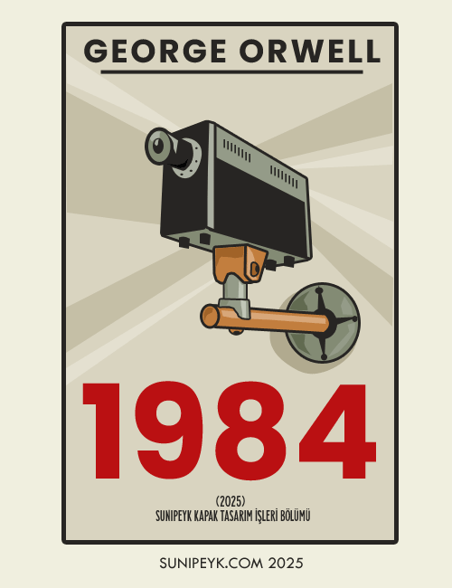 1984: Okuduğumuzu Sandığımız Ama Aslında Fark Etmediğimiz Roman