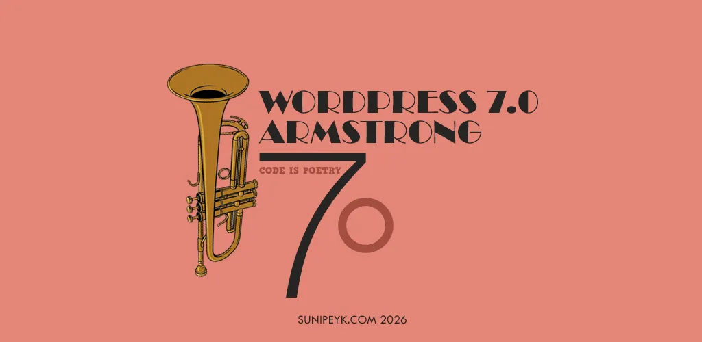 WordPress 7.0 Armstrong